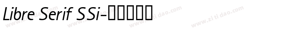Libre Serif SSi字体转换